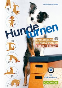 Hundeturnen - Christine Streubel - E-Book