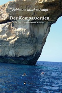 Der Kompassorden - Fabienne Mockenhaupt - E-Book