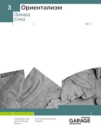 Ориентализм - Эдвард В. Саид - E-Book