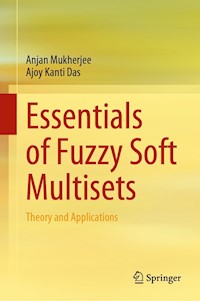 Essentials of Fuzzy Soft Multisets - Anjan Mukherjee - E-Book