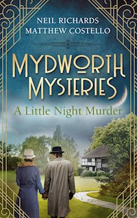 Mydworth Mysteries - A Little Night Murder - Matthew Costello - E-Book