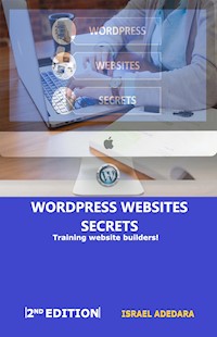 Wordpress Websites Secrets - Israel Adedara - E-Book