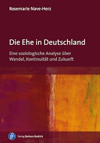 Die Ehe in Deutschland - Rosemarie Nave-Herz - E-Book