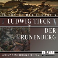 Der Runenberg - Ludwig Tieck - Hörbuch
