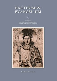 DAS THOMAS-EVANGELIUM - Reinhard Nordsieck - E-Book