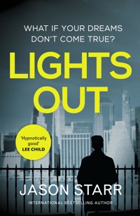 Lights Out - Jason Starr - E-Book