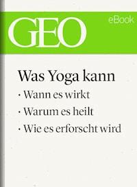 Was Yoga kann (GEO eBook Single) -  - E-Book