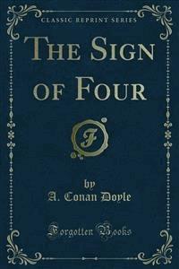The Sign of Four - A. Conan Doyle - E-Book