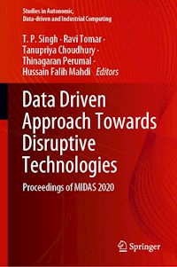 Data Driven Approach Towards Disruptive Technologies -  - E-Book