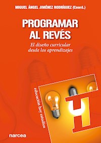 Programar al revés - Miguel Ángel Jiménez Rodríguez - E-Book