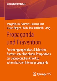 Propaganda und Prävention -  - E-Book