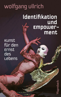 Identifikation und Empowerment - Wolfgang Ullrich - E-Book