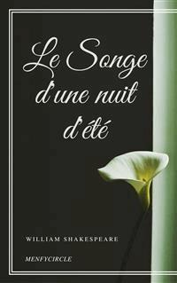 Le Songe d'une nuit d'été - William Shakespear - E-Book