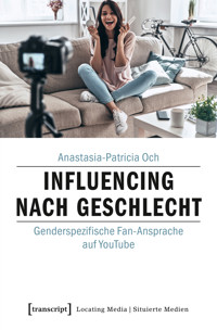 Influencing nach Geschlecht - Anastasia-Patricia Och - kostenlos E-Book