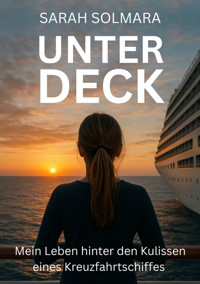 UNTER DECK - Sarah Solmara - E-Book