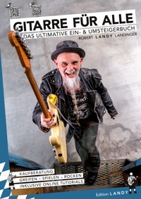 Gitarre für Alle - Robert "Landy" Landinger - E-Book