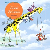 Good Friends - Serene Cai - Hörbuch