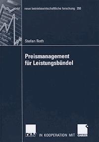 Preismanagement für Leistungsbündel - Stefan Roth - E-Book