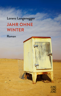 Jahr ohne Winter - Lorenz Langenegger - E-Book