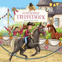 Ponyschule Trippelwick – Teil 4: Ponys flunkern nicht - Ellie Mattes - Hörbuch