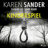 Kinderspiel - Karen Sander - Hörbuch