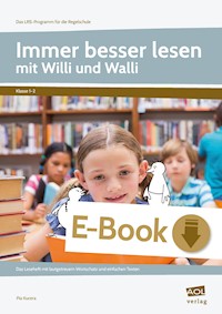 Immer besser lesen mit Willi und Walli - Kl. 1-2 - Pia Kucera - E-Book
