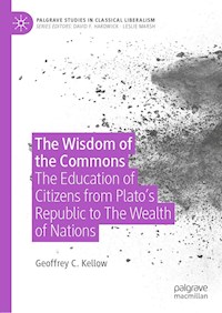 The Wisdom of the Commons - Geoffrey C. Kellow - E-Book