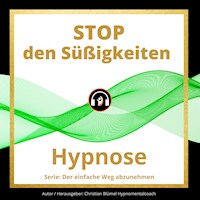 STOP den Süßigkeiten - Christian Blümel - Hörbuch
