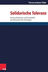 Solidarische Toleranz - Thomas-Andreas Põder - E-Book
