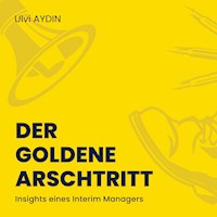 Der goldene Arschtritt - Ulvi I. AYDIN - Hörbuch
