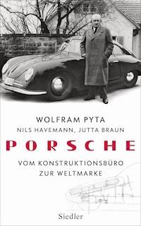 Porsche - Wolfram Pyta - E-Book