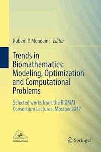Trends in Biomathematics: Modeling, Optimization and Computational Problems -  - E-Book