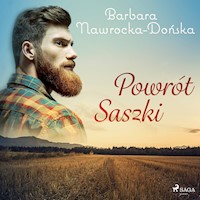 Powrót Saszki - Barbara Nawrocka-Dońska - Hörbuch