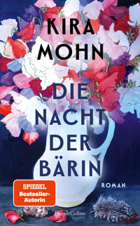 Die Nacht der Bärin - Kira Mohn - E-Book