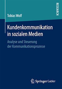 Kundenkommunikation in sozialen Medien - Tobias Wolf - E-Book