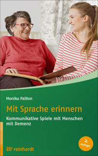 Mit Sprache erinnern - Monika Paillon - E-Book