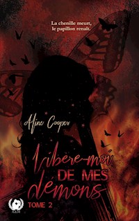 Libère-moi de mes démons - Tome 2 - Aline Cooper - E-Book