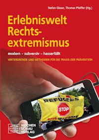 Erlebniswelt Rechtsextremismus -  - E-Book
