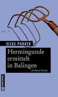 Hermingunde ermittelt in Balingen - Silke Porath - E-Book