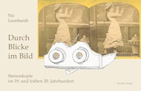Durch Blicke im Bild - Nic Leonhardt - E-Book
