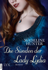 Die Sünden der Lady Lydia - Madeline Hunter - E-Book