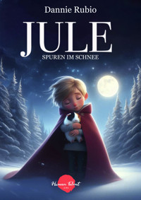 Jule - Dannie Rubio - E-Book