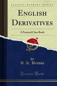 English Derivatives - B. K. Benson - E-Book