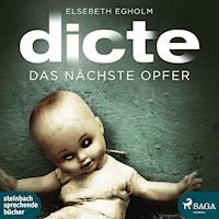 Das nächste Opfer - Ein Fall für Dicte Svendsen (Ungekürzt) - Elsebeth Egholm - Hörbuch