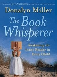 The Book Whisperer - Donalyn Miller - E-Book
