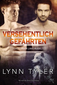 Versehentlich Gefährten - Lynn Tyler - E-Book