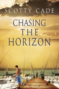 Chasing the Horizon - Scotty Cade - E-Book