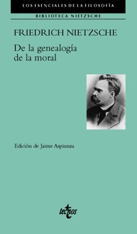 De la genealogía de la moral - Friedrich Nietzsche - E-Book
