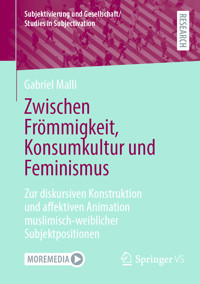Zwischen Frömmigkeit, Konsumkultur und Feminismus - Gabriel Malli - E-Book