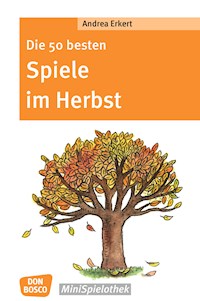 Die 50 besten Spiele im Herbst - eBook - Andrea Erkert - E-Book